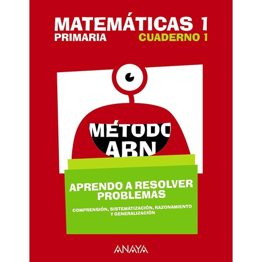 [9788469829721] Matemáticas 1. Método ABN. Aprendo a resolver problemas 1.