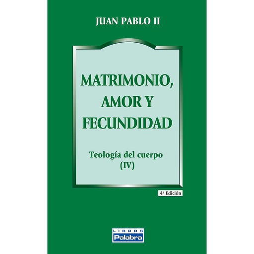 [9788482392943] Matrimonio, amor y fecundidad