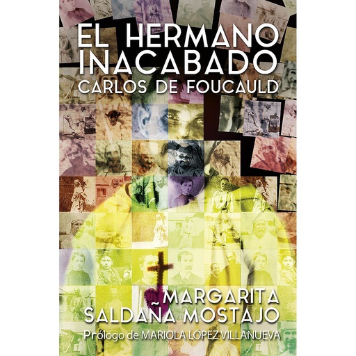 [9788429330526] El hermano inacabado: Carlos de Foucauld