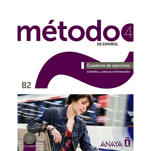 [9788467830446] Método 4 Anayaele. Cuaderno de Ejercicios. B2