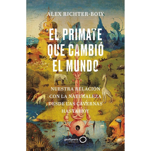 [9788408252139] El primate que cambió el mundo