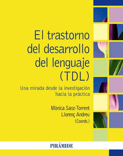 [9788436847420] El trastorno del desarrollo del lenguaje (TDL)