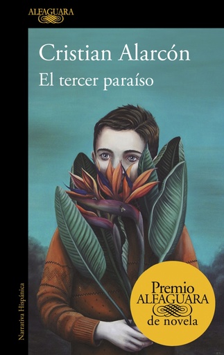 [9788420461168] El tercer paraíso (Premio Alfaguara de novela 2022)