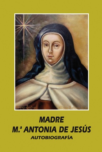 [9788418303470] Madre Mª Antonia de Jesús