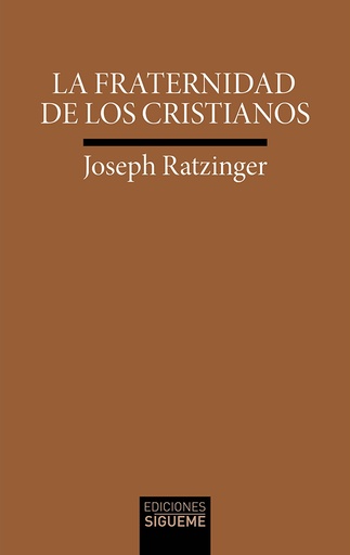 [9788430120840] La fraternidad de los cristianos