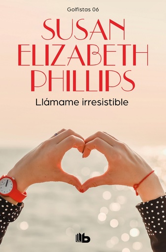 [9788498727920] Llámame irresistible (Golfistas 6)