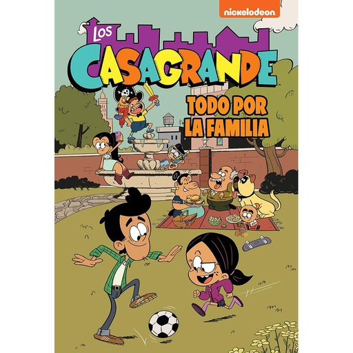 [9788448866372] Todo por la familia (Los Casagrande - Una Casa de Locos. Cómic 2)