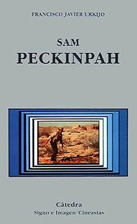 [9788437613840] Sam Peckinpah