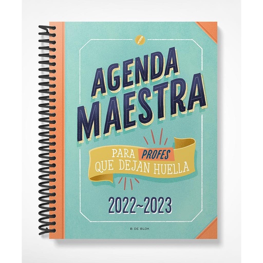 [9788418688522] Agenda maestra para profes que dejan huella 2022-2023