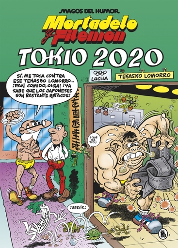 [9788402423535] Mortadelo y Filemón. Tokio 2020 (Magos del Humor 204)