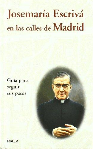 [9788432134104] Josemaría Escrivá en las calles de Madrid