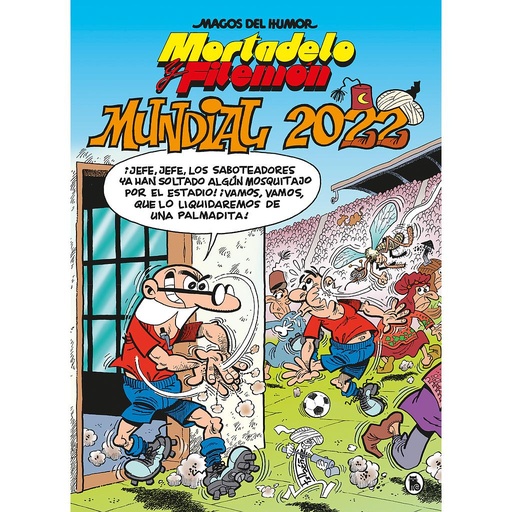 [9788402426949] Mortadelo y Filemón. Mundial 2022 (Magos del Humor 217)