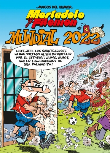 [9788402426949] Mortadelo y Filemón. Mundial 2022 (Magos del Humor 217)