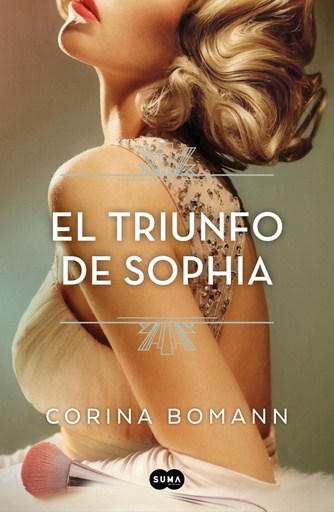 [9788491297581] El triunfo de Sophia (Los colores de la belleza 3)