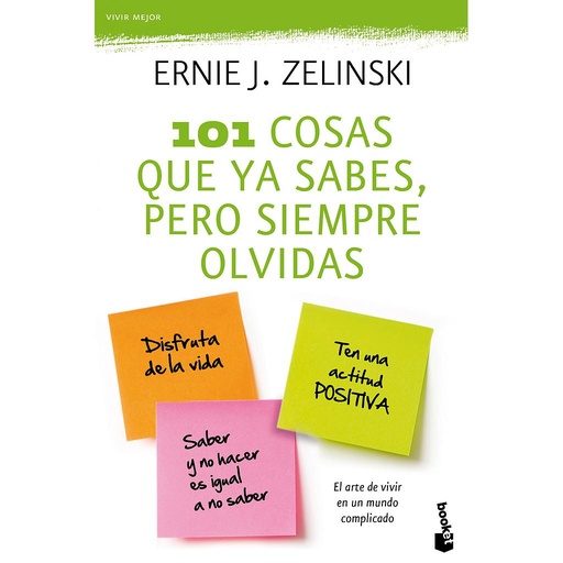 [9788408104315] 101 cosas que ya sabes, pero siempre olvidas