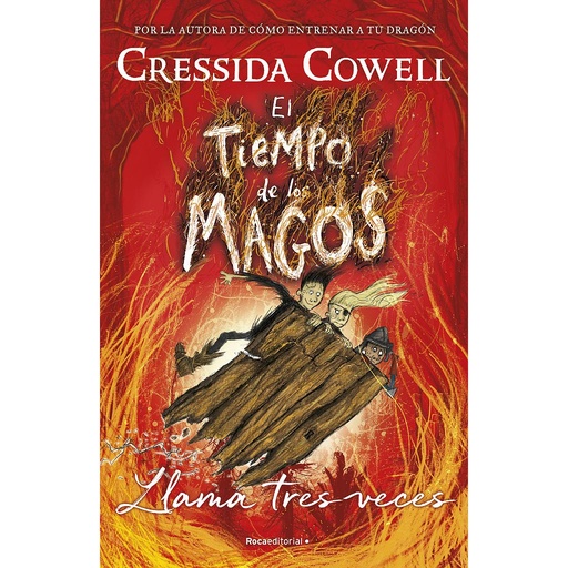 El Tiempo de los Magos 3 - Llama tres veces