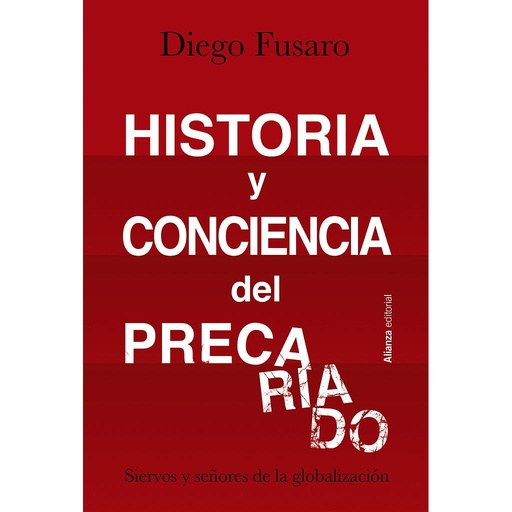 [9788413622804] Historia y conciencia del precariado