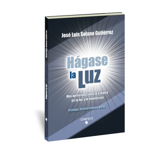 [9788494940149] Hágase la luz