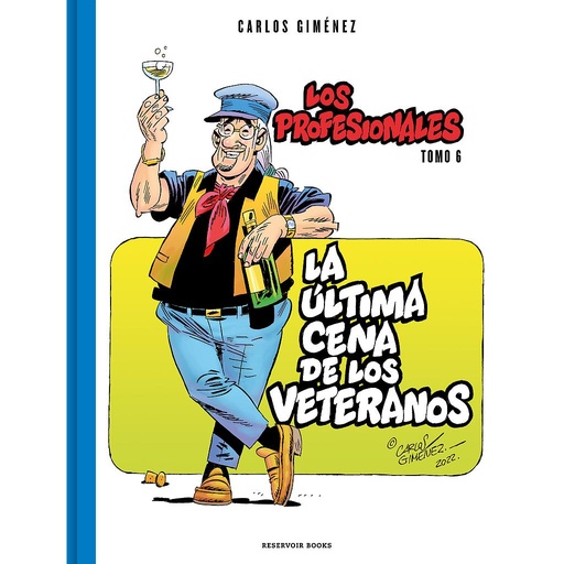 [9788419437204] La última cena de los veteranos (Los Profesionales 6)