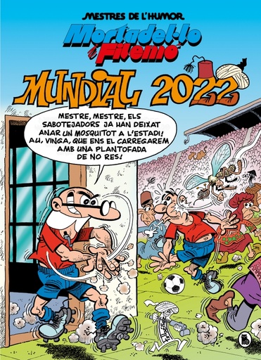 [9788402426963] Mortadel·lo i Filemó. Mundial 2022 (Mestres de l'Humor 60)