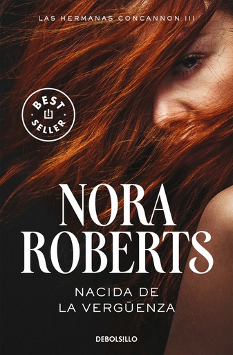 [9788466335706] Nacida de la vergüenza (Las hermanas Concannon 3)