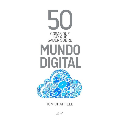 [9788434400559] 50 cosas que hay que saber sobre mundo digital