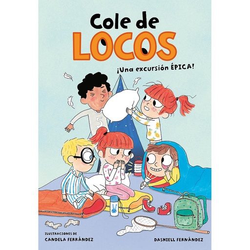 [9788417424572] Cole de locos 2 - Una excursión épica