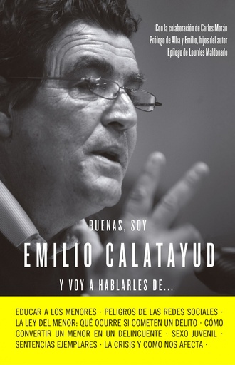 [9788415678731] Buenas, soy Emilio Calatayud y voy a hablarles de...