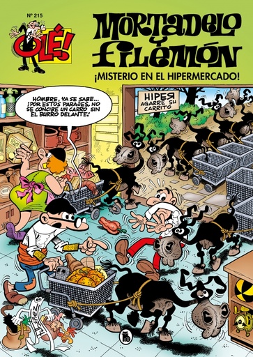 [9788402424518] Mortadelo y Filemón. ¡Misterio en el hipermercado! (Olé! Mortadelo 215)