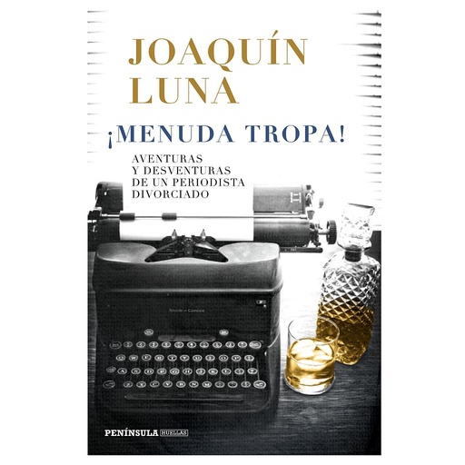 [9788499427089] ¡Menuda tropa!