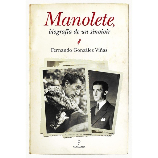 [9788415338239] Manolete, biografía de un sinvivir