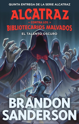 [9788419522825] El talento oscuro (Alcatraz contra los Bibliotecarios Malvados 5)