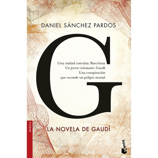 [9788408160663] G (LA NOVELA DE GAUDI)