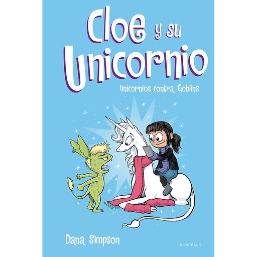 [9788417424329] Unicornios contra Goblins (Cloe y su Unicornio 3)