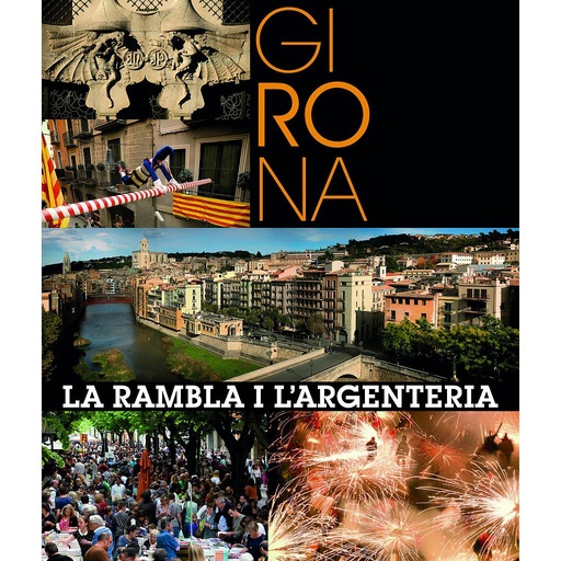 [9788416177134] Girona. La Rambla i l Argenteria