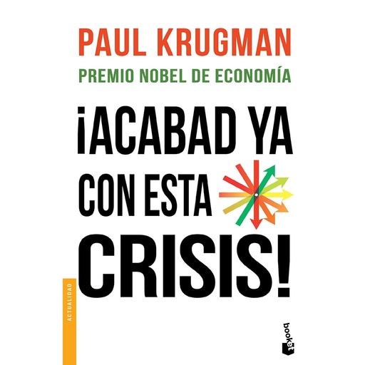 [9788408123125] ¡Acabad ya con esta crisis!