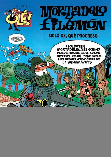 [9788402426833] Mortadelo y Filemón. El siglo XX, ¡qué progreso! (Olé! Mortadelo 152)