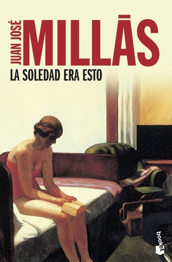 [9788423342099] La soledad era esto