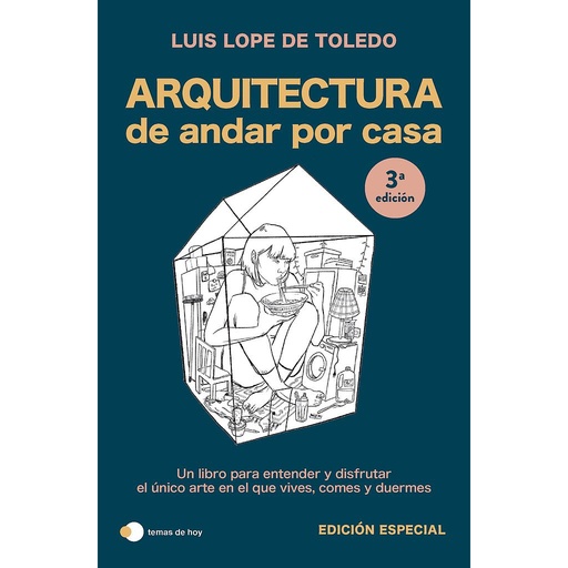 Arquitectura de andar por casa (edición especial)