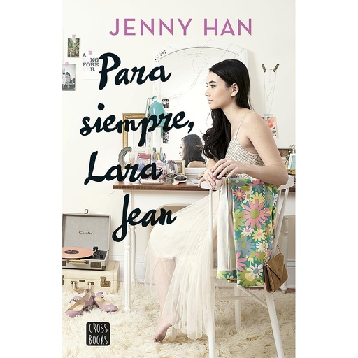 [9788408185291] Para siempre, Lara Jean