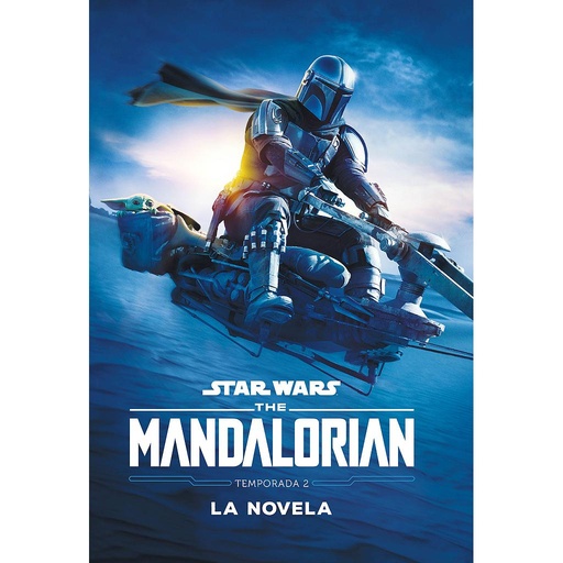 [9788408257769] Star Wars. The Mandalorian. La novela. Temporada 2