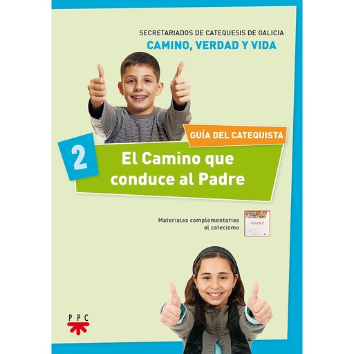 [9788428830386] El Camino que conduce al Padre 2. Guía del catequista