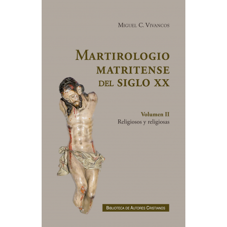 [9788422022497] Martirologio matritense del siglo XX. II