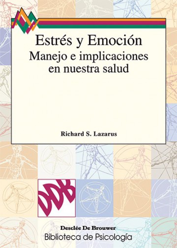 [9788433015235] Estrés y emoción. Manejo e implicaciones en nuestra salud