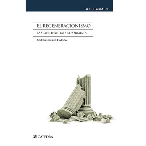 [9788437634081] El regeneracionismo