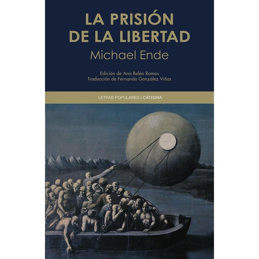 [9788437645223] La prisión de la libertad