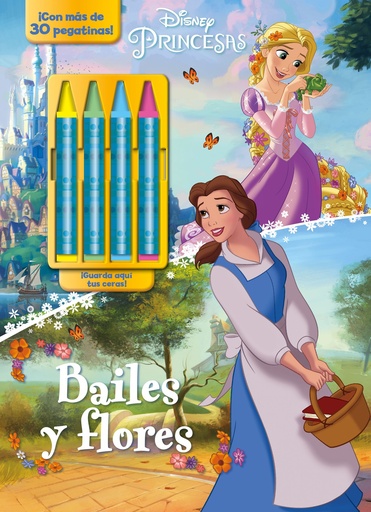 [9788499518602] Princesas. Ceras. Bailes y flores