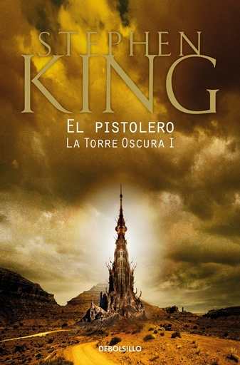 [9788466341295] El pistolero (La Torre Oscura 1)