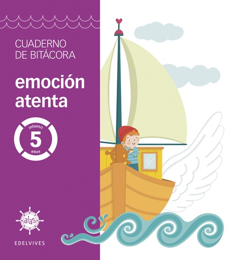 [9788414056226] Proyecto Alas - Emoción atenta - 5 años. Cuaderno de bitácora