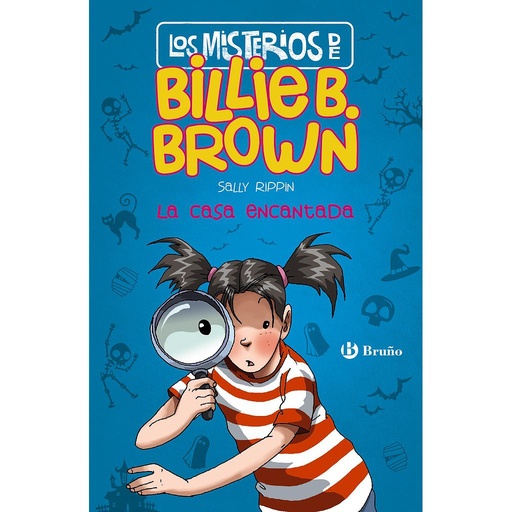 [9788469623831] Los misterios de Billie B. Brown, 1. La casa encantada